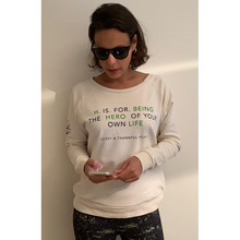 Load image into Gallery viewer, H. IS. FOR. BEING THE HERO OF YOUR OWN LIFE (Vintage white, Loose fit)